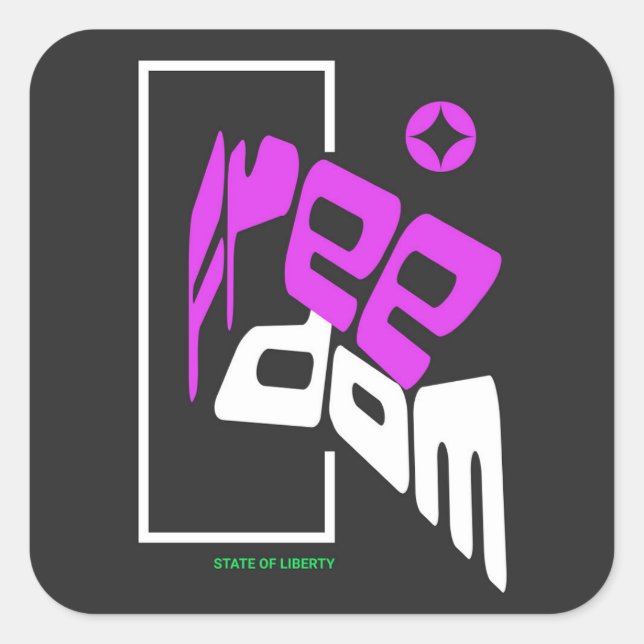 Freedom - State of Liberty Square Sticker (Front)