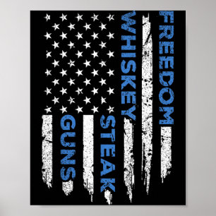 Freedom steak & guns american flag patriotic poster