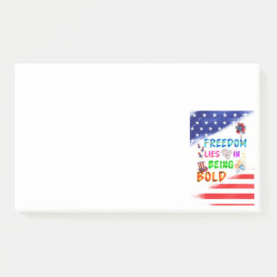 Freedom Sticky Lies In Being Bold Post-it Notes