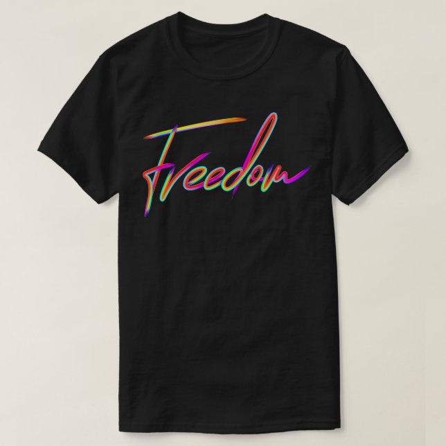 Freedom T-Shirt (Design Front)