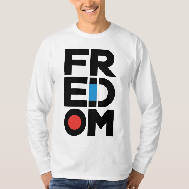 Freedom T-Shirt (Front)
