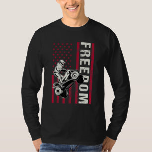 Freedom Usa Quad Bike Four Wheeler All Terrain Veh T-Shirt