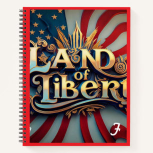 "Freedom's Unshakeable Foundation" Notebook