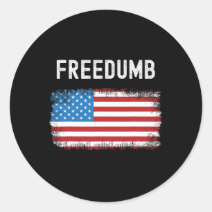 Freedumb Funny Political Humour Anti-republican Am Classic Round Sticker