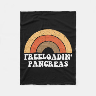 Freeloadin Pancreas Fun Type 1 Diabetes Diabetic G Fleece Blanket