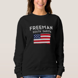Freeman South Dakota USA State America Travel Sout Sweatshirt
