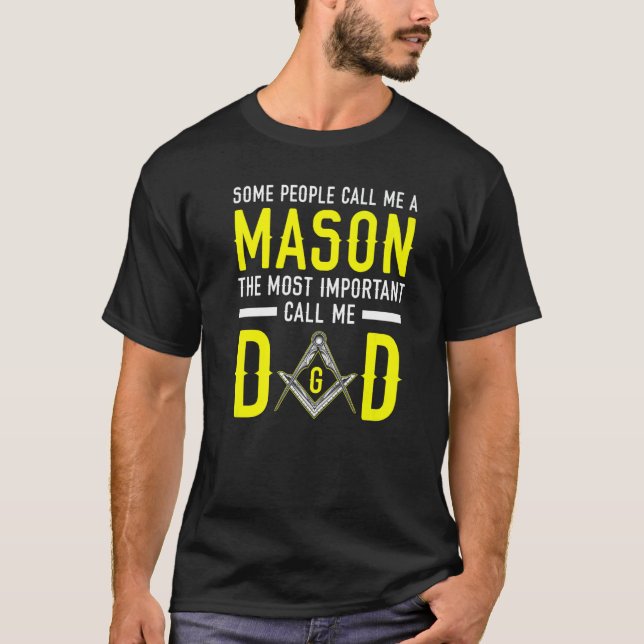 Freemason Dad Masonic Fraternal Freemasonry Square T-Shirt (Front)