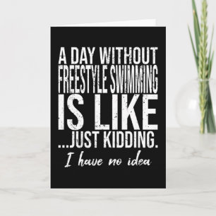 Freestyle Swimming funny gift idea Card