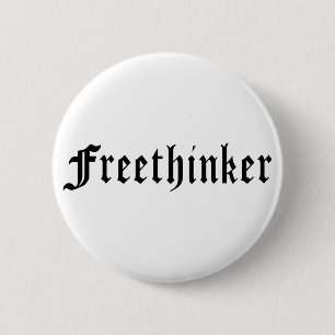Freethinker 1 6 cm round badge