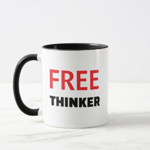 Freethinker Mug - Custom Quote Mug Personalized!