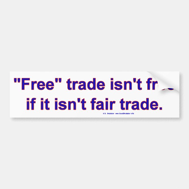 FreeTradeFairTrade Bumper Sticker (Front)