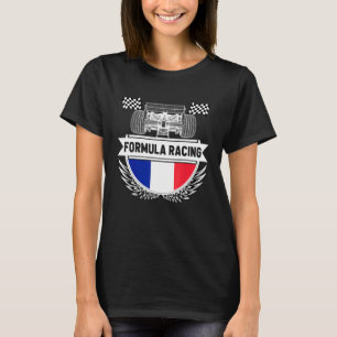 French Auto Race France Flag Formula Racing Car Ra T-Shirt