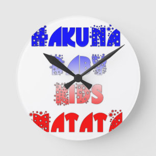 French Baby Kids Hakuna Matata.png Round Clock