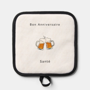 French Birthday gift, Happy Birthday, Cheers Pot Holder