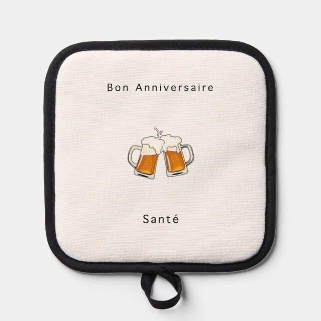 French Birthday gift, Happy Birthday, Cheers Pot Holder (Front)