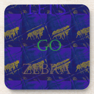 French Blue  Safari  Lets Go Zebra  Hakuna Matata  Coaster