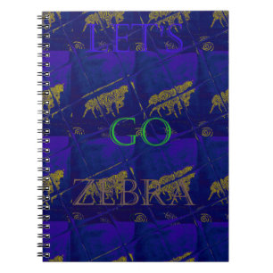 French Blue  Safari  Lets Go Zebra  Hakuna Matata  Notebook