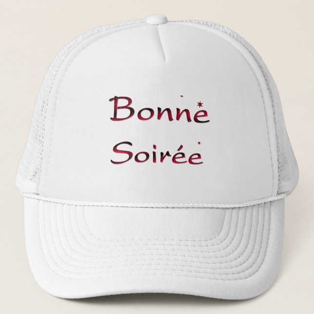 French:Bonne Soiree Trucker Hat (Front)