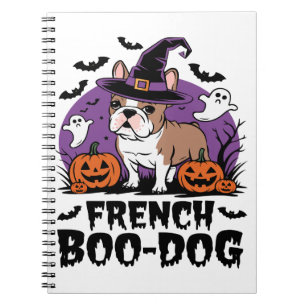 French Boo Dog – the Spookiest Pup Notebook