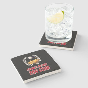 French Bread Fan Club Funny Foodie Humour Stone Coaster