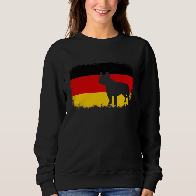 French bull dog German Germany flag frenchies bull Sweatshirt (Front)