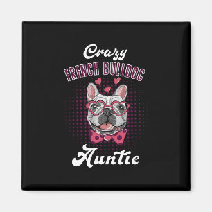 French Bulldog Auntie Mother's Day Aunt French Bul Magnet
