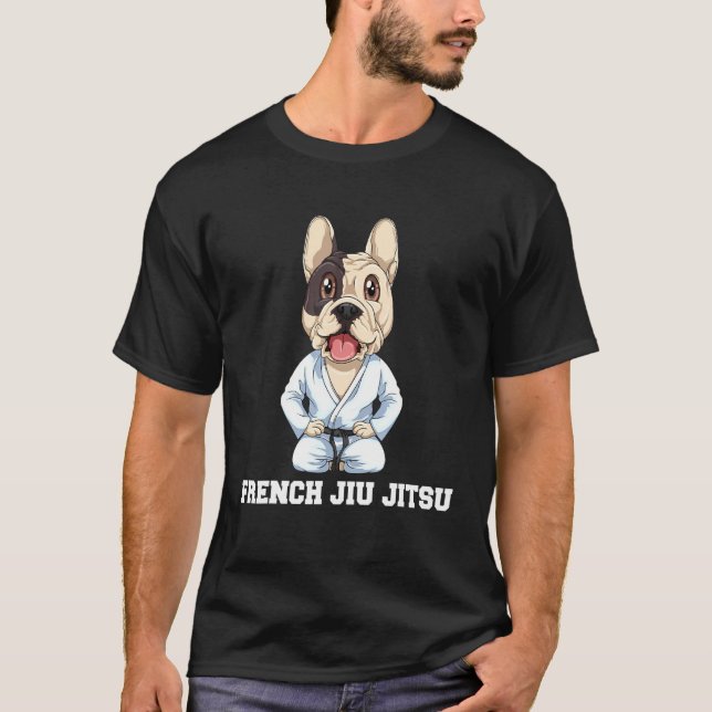 French Bulldog   Brazilian Jiu Jitsu Bjj T-Shirt (Front)