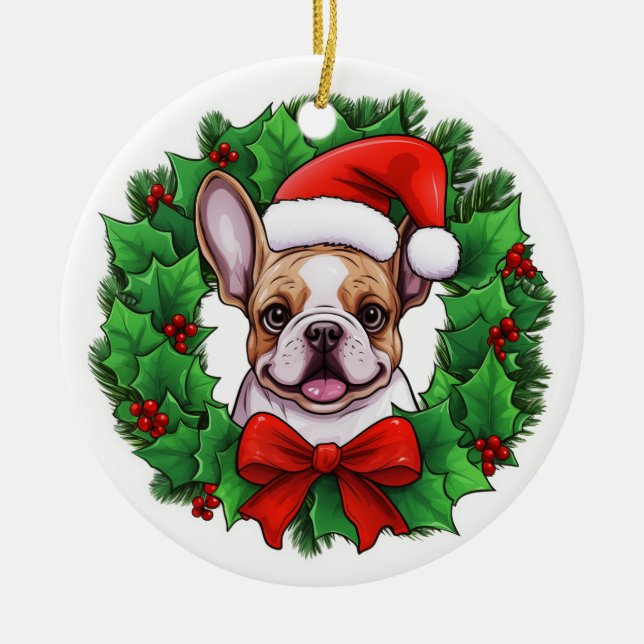 French Bulldog Christmas Wreath Ceramic Ornament (Front)