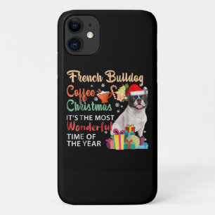 French Bulldog Coffee Christmas It's Wonderful iPhone 11 Case