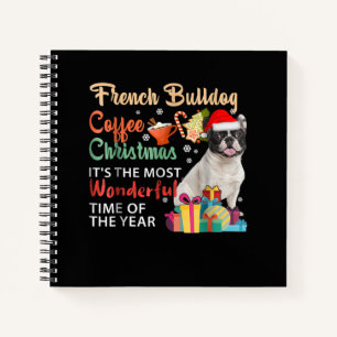 French Bulldog Coffee Christmas It's Wonderful Notebook