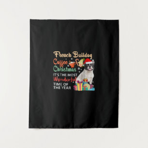 French Bulldog Coffee Christmas It's Wonderful Tapestry