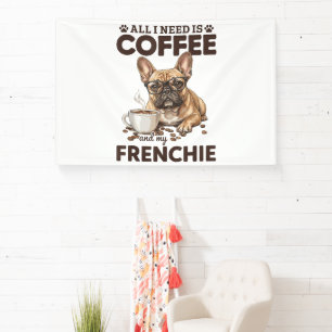French Bulldog Coffee Frenchie Dog Banner