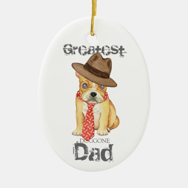 French Bulldog Dad Ceramic Ornament (Front)