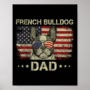 French Bulldog Dad Dog Lovers American Flag 4th Of Poster