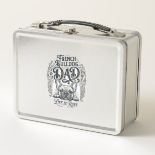 French Bulldog Dad Life Is Ruff Vintage Shirt Desi Metal Lunch Box