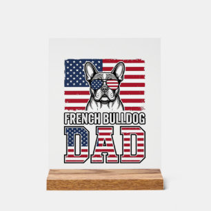 French Bulldog Dad Patriotic Vintage Acrylic Sign