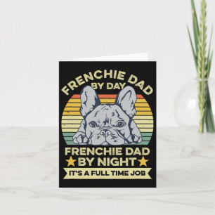 French Bulldog Design For Your Frenchie Dad  Card