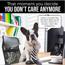 French Bulldog Didn't Set Alarm T-Shirt