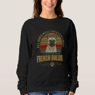 French Bulldog Dog Breeds Puppies Pet Dogs Sweatshirt