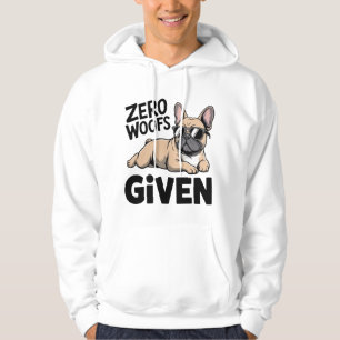 French Bulldog Dog Dad Funny Sarcastic Antisocial Hoodie