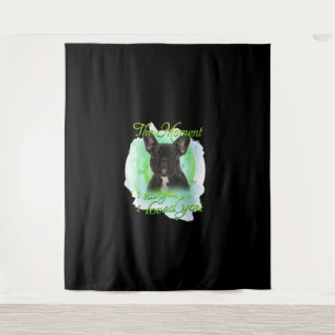 French Bulldog Dog   I Loved You Gift Tapestry