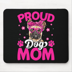 French Bulldog Dog Mum Messy Bun Mother's Day  Mouse Pad