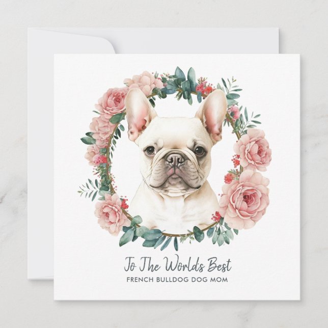 French Bulldog Dog Mum Mother’s Day Holiday Card (Front)