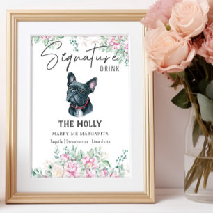 French Bulldog Dog Signature Drink Sign