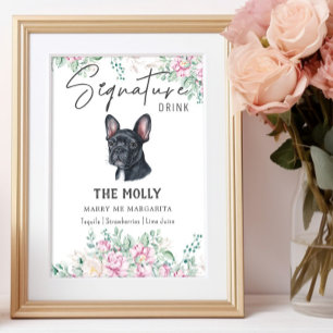 French Bulldog Dog Signature Drink Sign