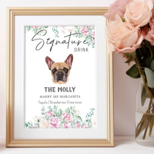 French Bulldog Dog Signature Drink Sign