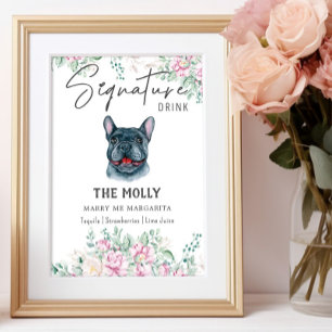 French Bulldog Dog Signature Drink Sign