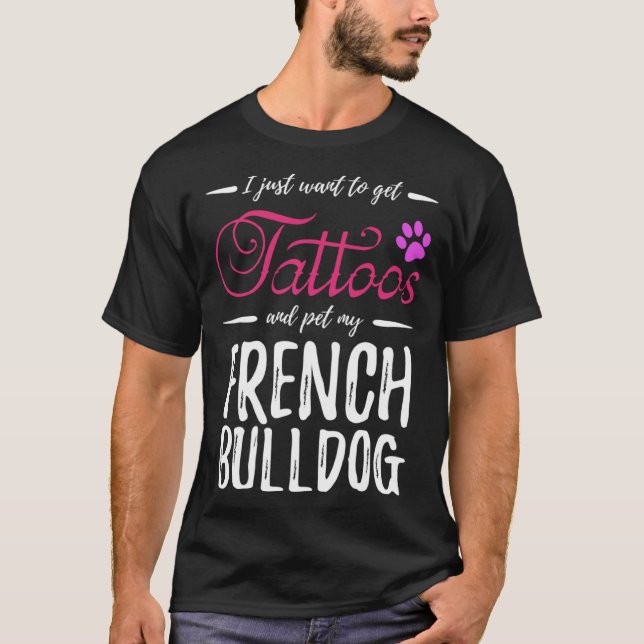 French Bulldog Dog  Tattoo  Dog Mom T-Shirt (Front)