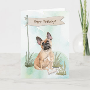 French Bulldog Dog Under Birthday Sign Card