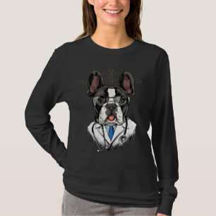 French Bulldog Dogtor Vet Veterinarian Dog Doctor T-Shirt